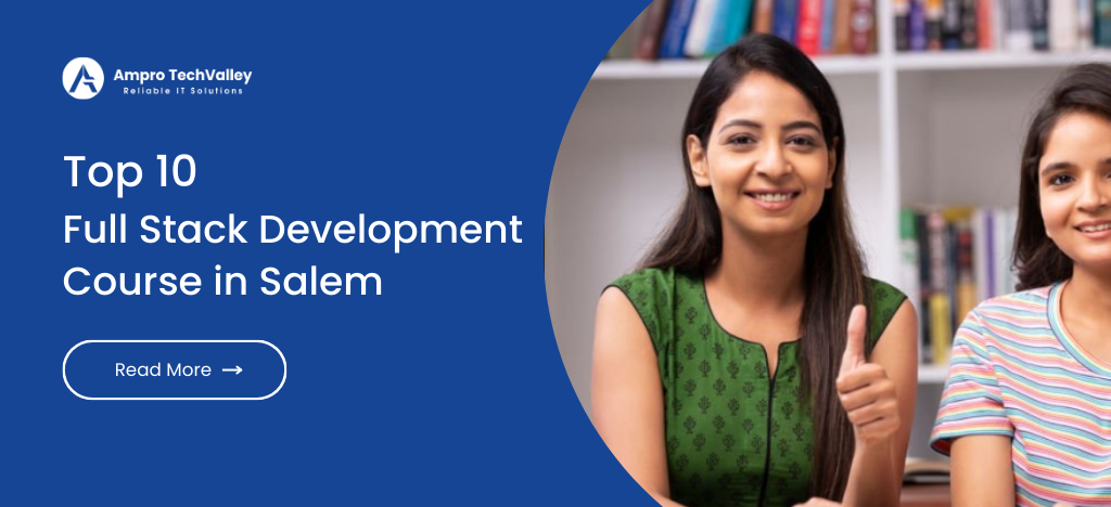 Top 10 Full Stack Development Course in Salem