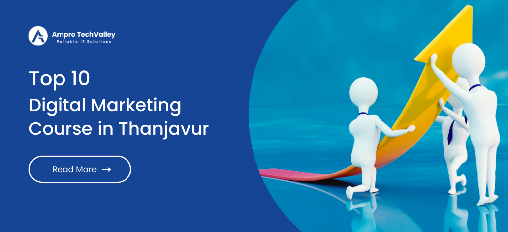 Top 10 Digital Marketing Course in Thanjavur
