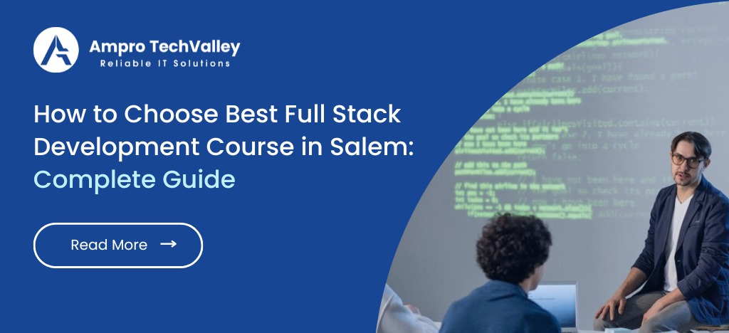 Best Full Stack Development Course in Salem