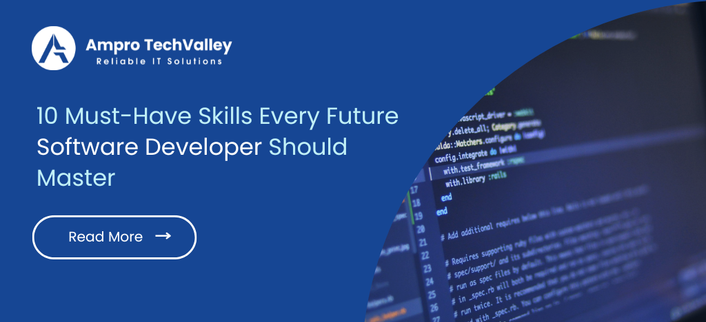 10 Essential Skills for Future-Ready Software Developers